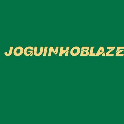 Logo da JOGUINHOBLAZE